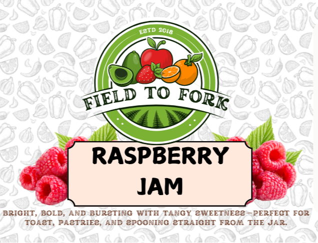Label of Raspberry Jam from Field to Fork with ingredients and branding details.