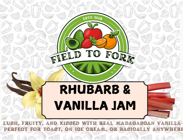 Label of Field to Fork Rhubarb & Vanilla Jam with branding and product details.